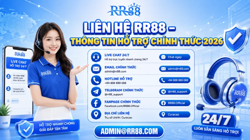 Liên Hệ RR88 – Thông Tin Hỗ Trợ Chính Thức 2026